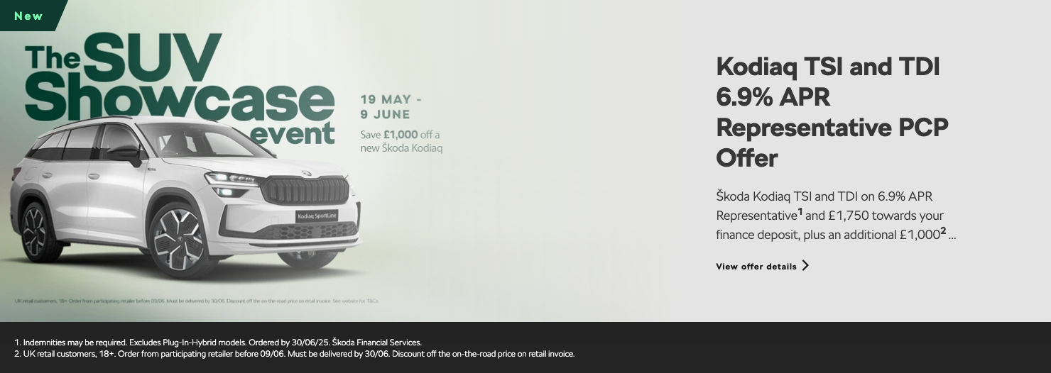 Kodiaq TSI and TDI 6.9% APR PCP Offer