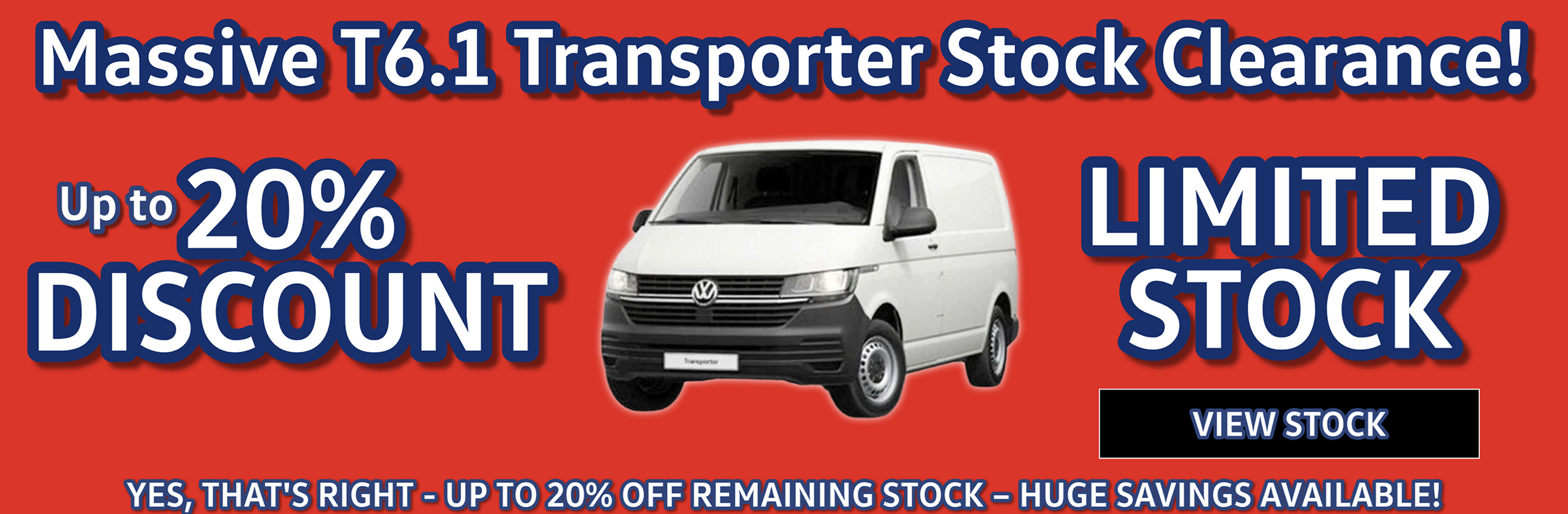 Transporter 6.1 Stock Clearance banner 1